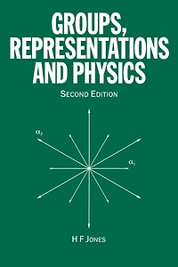 Groups, Representations and Physics