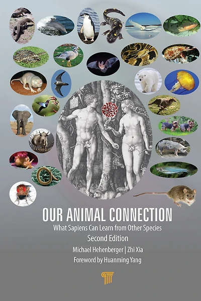 Our Animal Connection: What Sapiens Can Learn from Other Species