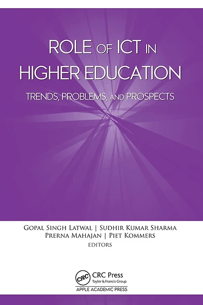 Role of ICT Higher Education: Trends, Problems, and Prospects