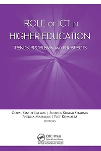 Role of ICT Higher Education: Trends, Problems, and Prospects