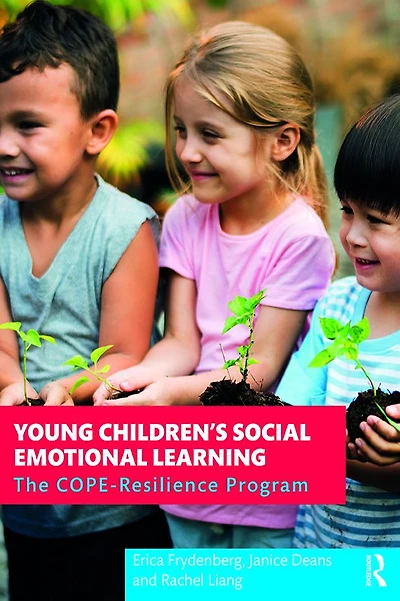 Young Children's Social Emotional Learning: The COPE-Resilience Program
