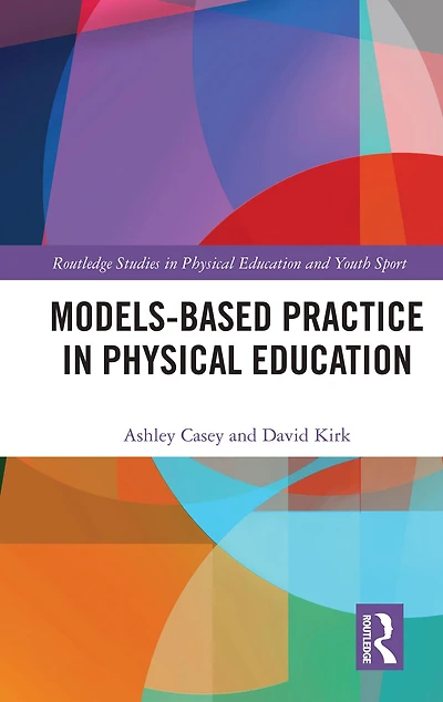 Models-based Practice Physical Education