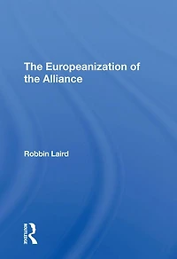 The Europeanization Of Alliance