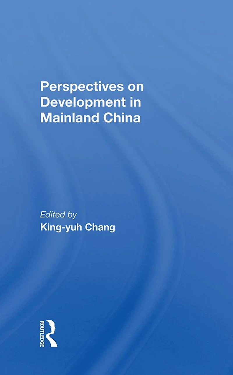 Perspectives On Development Mainland China