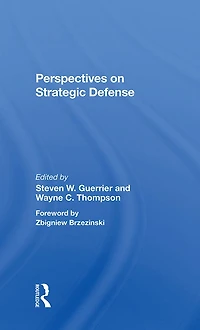 Perspectives On Strategic Defense