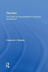 The Gao: The Quest For Accountability In American Government