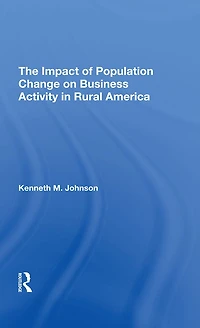 The Impact Of Population Change On Business Activity Rural America