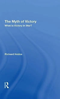 The Myth Of Victory: What Is Victory War?