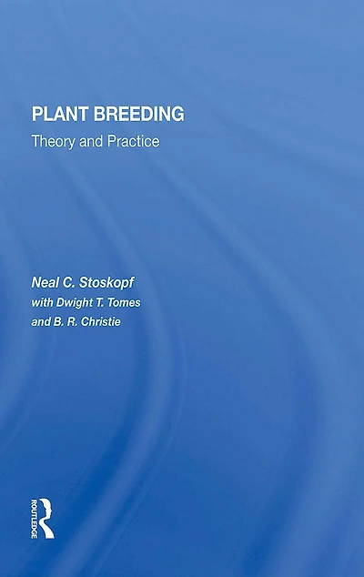 Plant Breeding: Theory And Practice