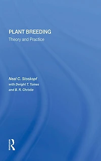 Plant Breeding: Theory And Practice