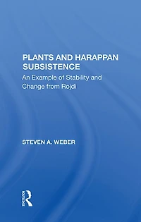 Plants And Harappan Subsistence: An Example Of Stability Change From Rojdi