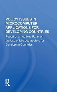 Policy Issues Microcomputer Applications For Developing Countries