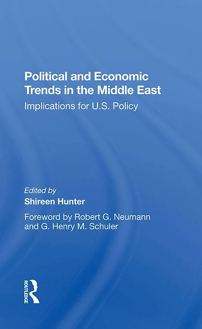 Political And Economic Trends The Middle East: Implications For U.s. Policy