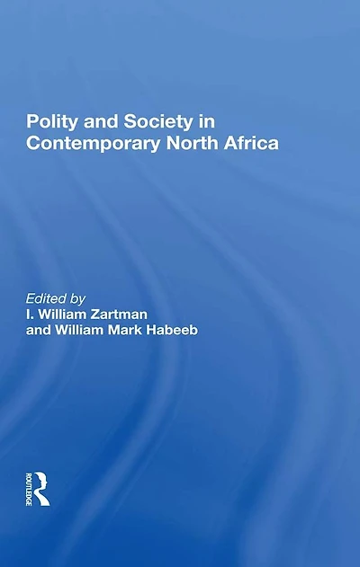 Polity And Society Contemporary North Africa