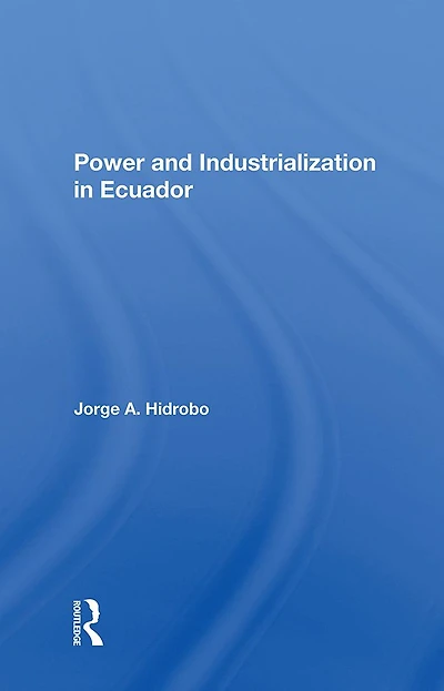 Power And Industrialization Ecuador