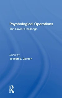 Psychological Operations: The Soviet Challenge