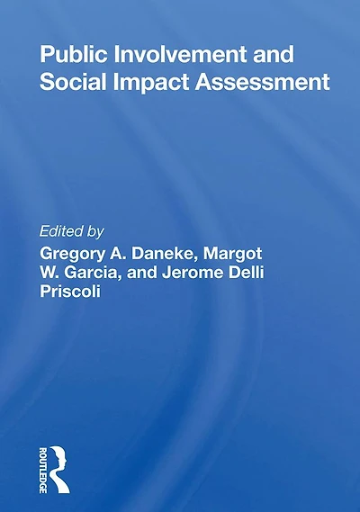 Public Involvement And Social Impact Assessment