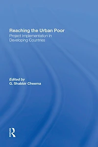 Reaching The Urban Poor: Project Implementation Developing Countries