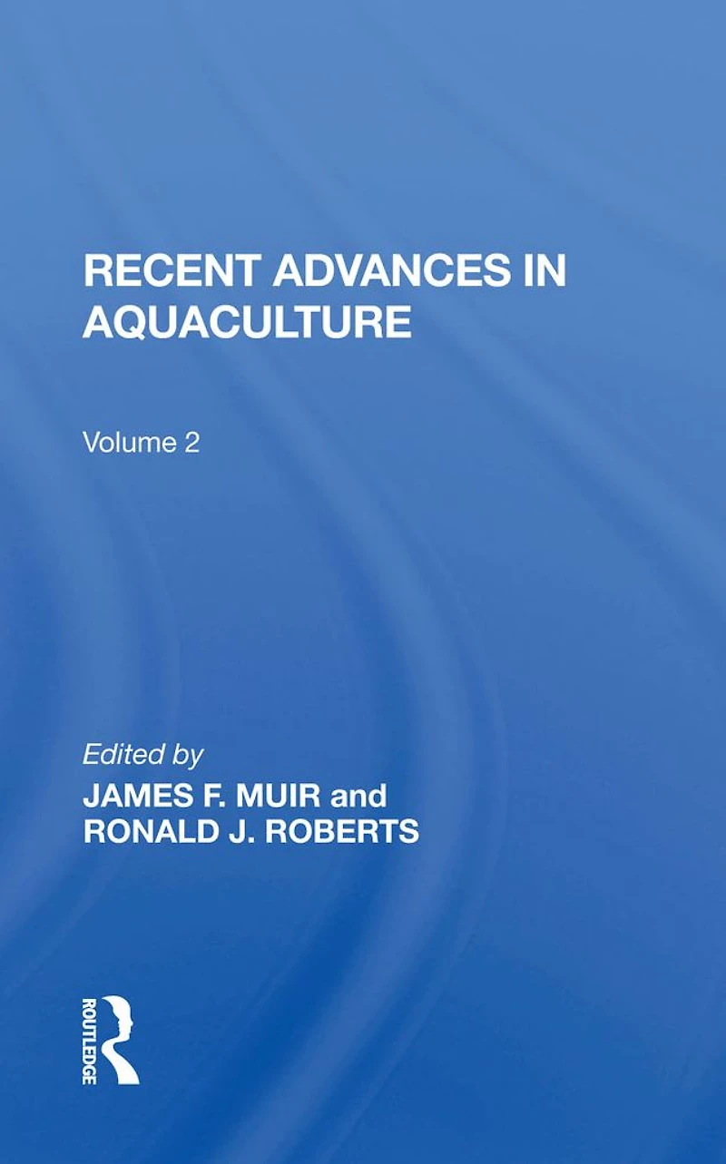 Recent Advances Aquaculture: Volume 2