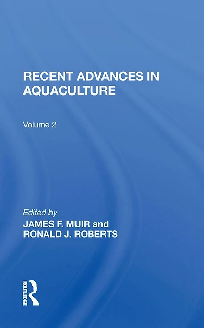 Recent Advances Aquaculture: Volume 2