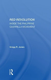 Red Revolution: Inside The Philippine Guerrilla Movement