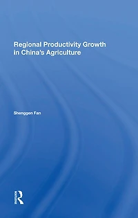 Regional Productivity Growth China's Agriculture