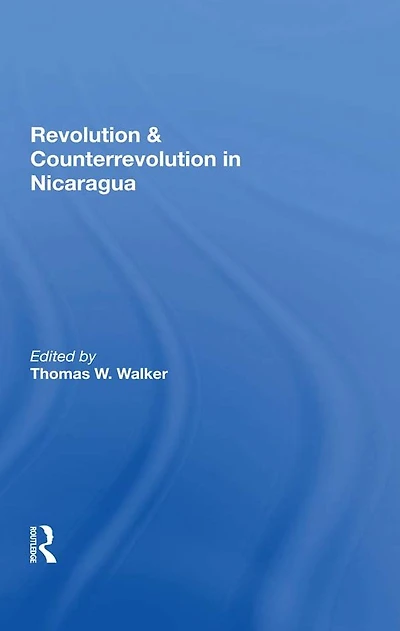Revolution And Counterrevolution Nicaragua