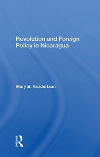 Revolution And Foreign Policy Nicaragua