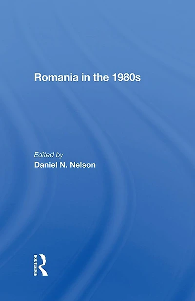 Romania The 1980s