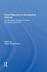 Rural Migration Developing Nations: Comparative Studies Of Korea, Sri Lanka, And Mali