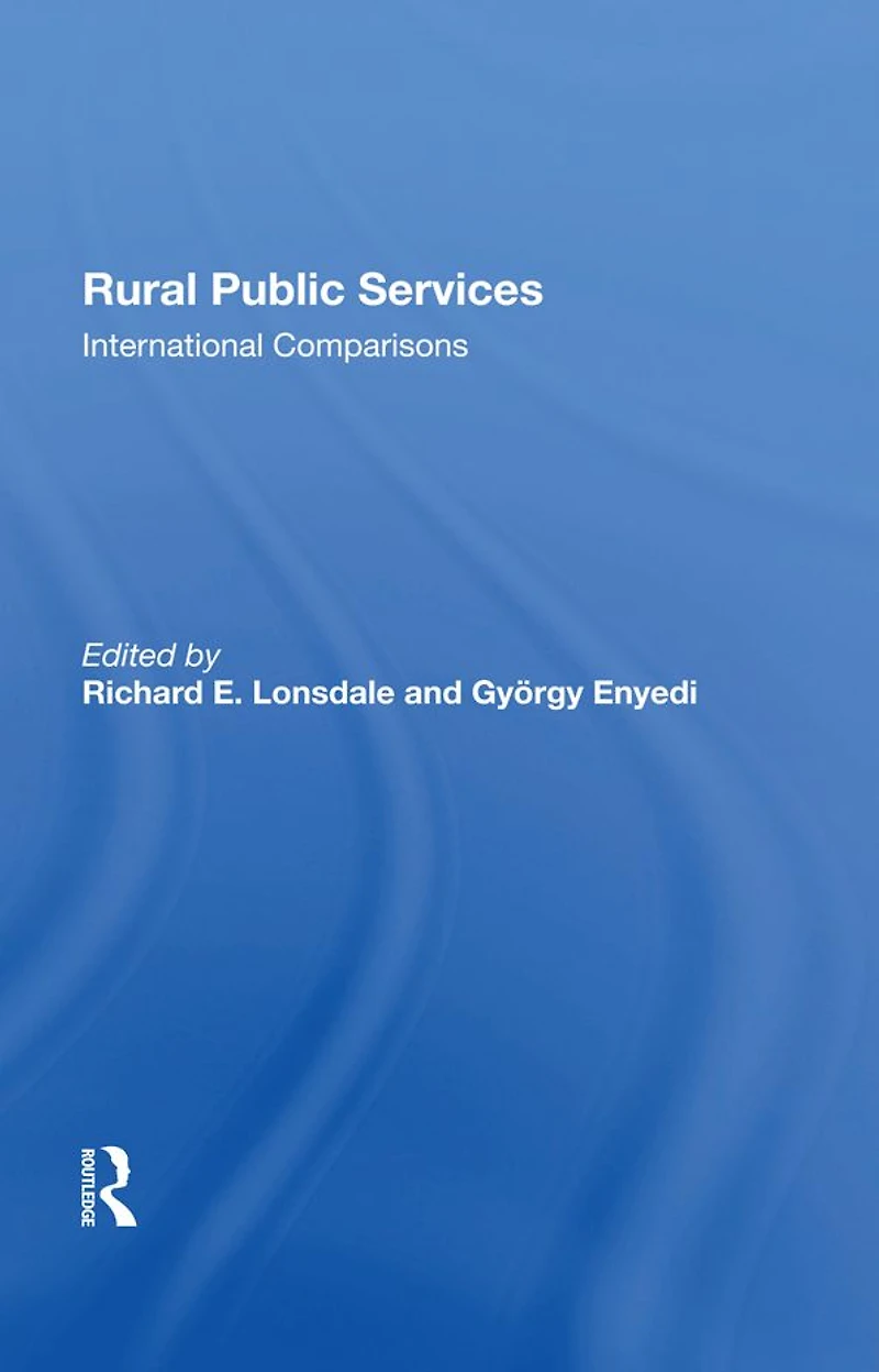 Rural Public Services: International Comparisons