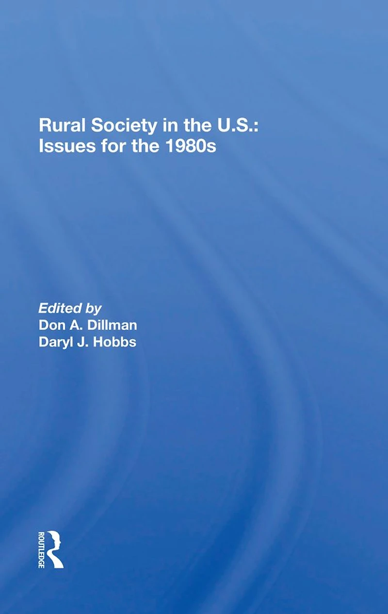 Rural Society The U.s.: Issues For 1980s