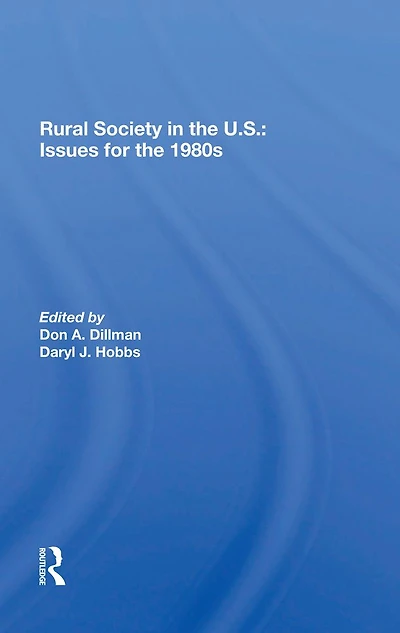 Rural Society The U.s.: Issues For 1980s