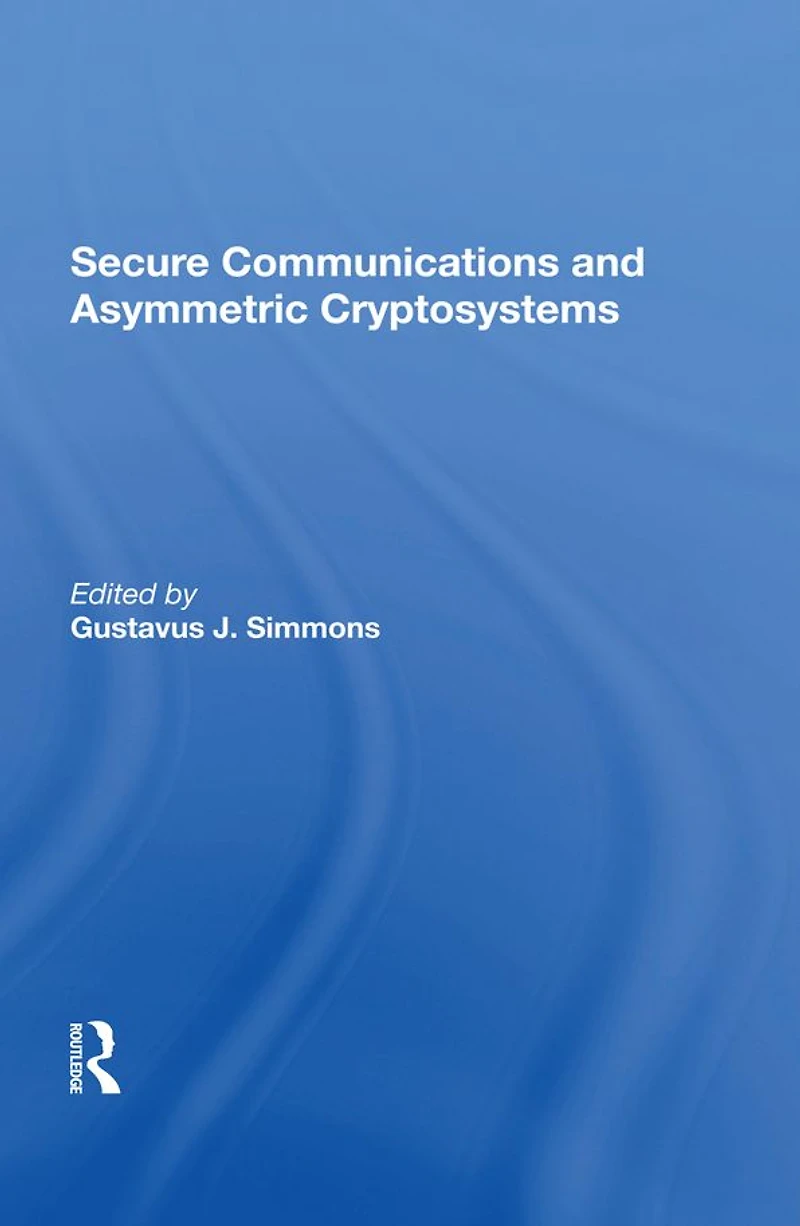 Secure Communications And Asymmetric Cryptosystems