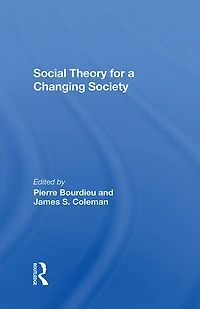 Social Theory For A Changing Society