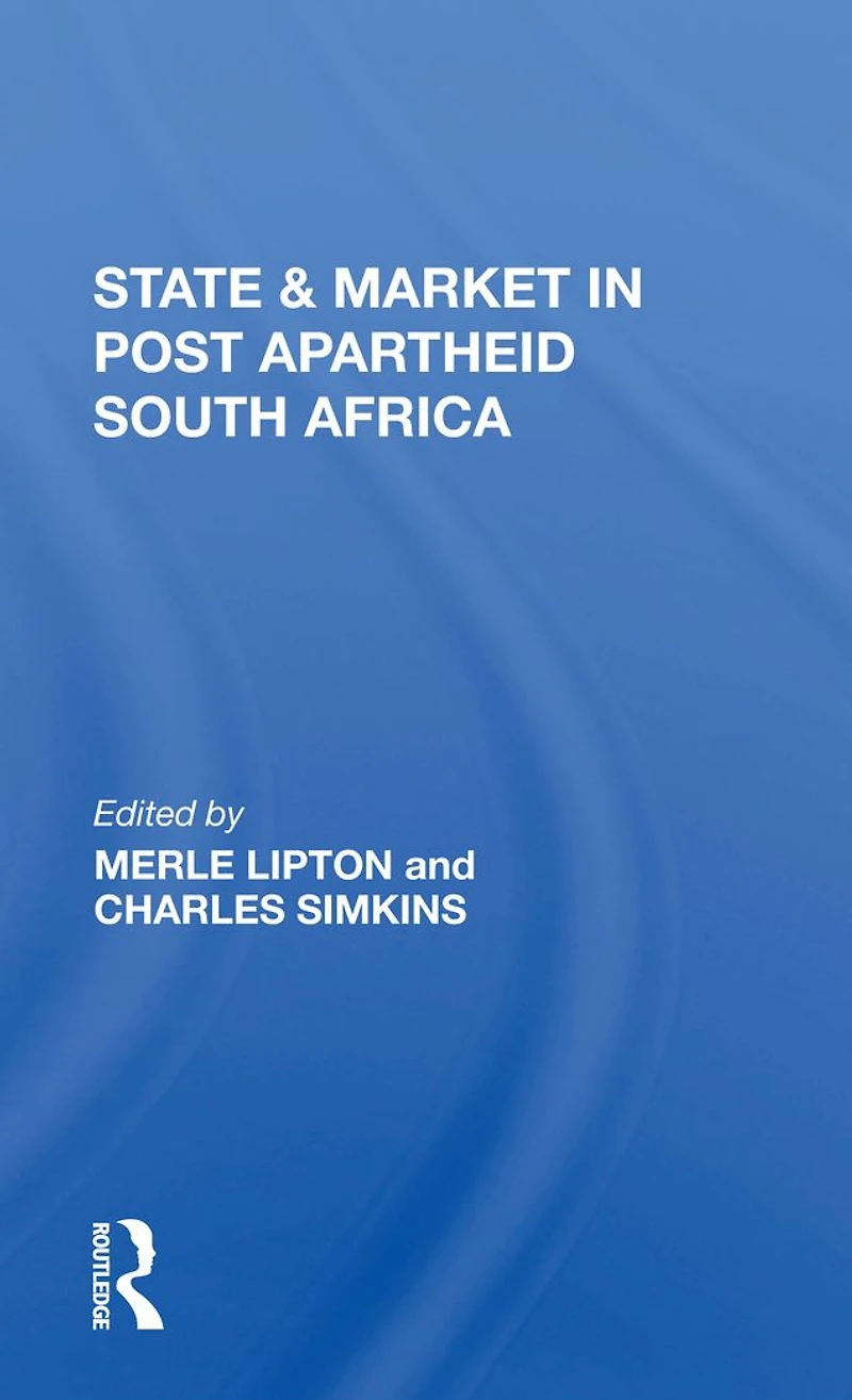 State And Market Postapartheid South Africa