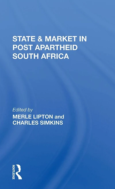 State And Market Postapartheid South Africa