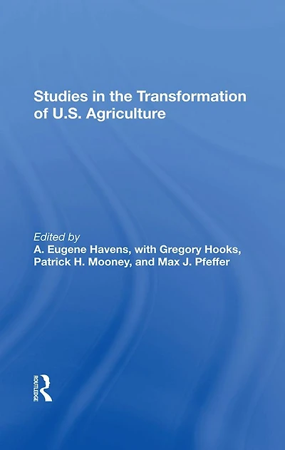 Studies The Transformation Of U.s. Agriculture