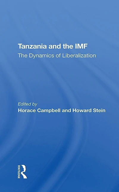 Tanzania And The Imf: Dynamics Of Liberalization