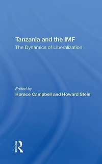 Tanzania And The Imf: Dynamics Of Liberalization