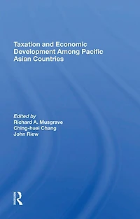 Taxation and Economic Development Among Pacific Asian Countries