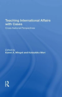Teaching International Affairs With Cases: Crossnational Perspectives
