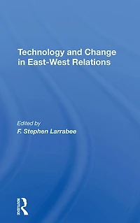 Technology And Change Eastwest Relations