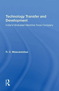 Technology Transfer And Development: India's Hindustan Machine Tools Company