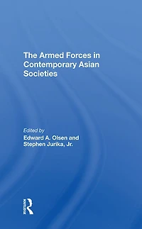 The Armed Forces Contemporary Asian Societies