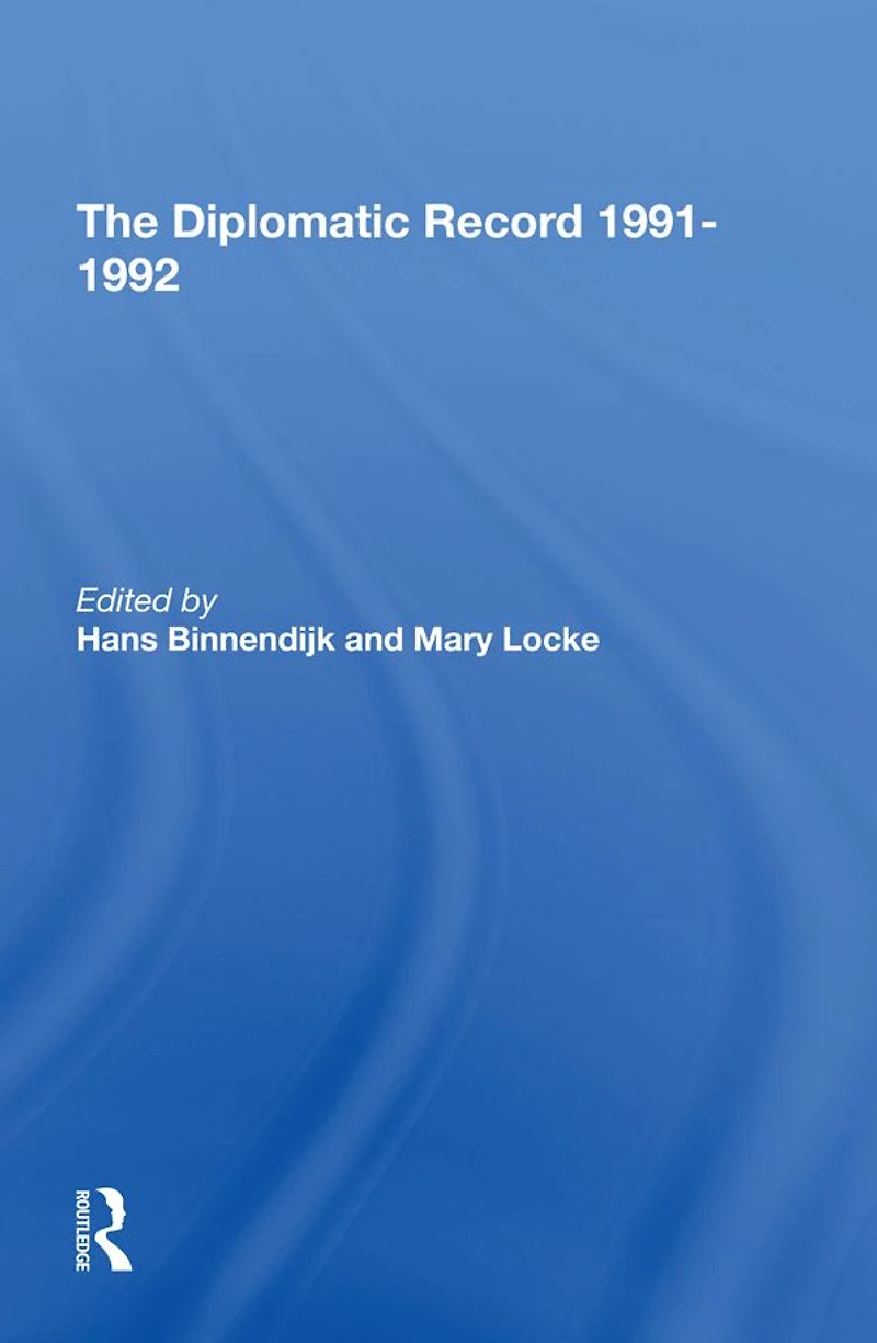 The Diplomatic Record 19911992