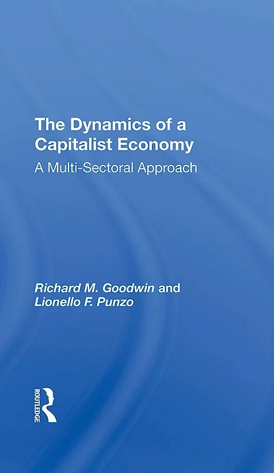 The Dynamics Of A Capitalist Economy: Multisectoral Approach