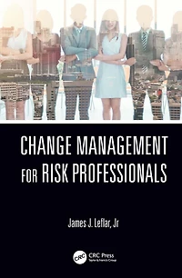 Change Management for Risk Professionals