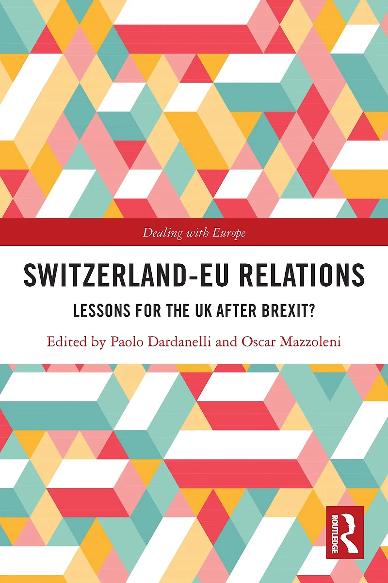 Switzerland-EU Relations: Lessons for the UK after Brexit?