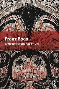Anthropology and Modern Life